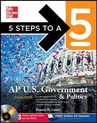 Book cover for 5 Steps to a 5 AP US Government and Politics with CD-ROM, 2014-2015 Edition