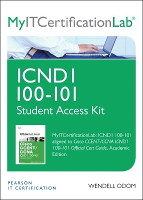 Book cover for CCENT/CCNA ICND1 100-101 Official Cert Guide MyITCertificationlab -- Access Card