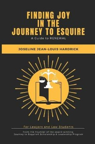 Cover of Finding Joy in the Journey to Esquire