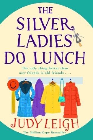 Cover of The Silver Ladies Do Lunch