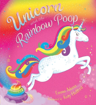 Book cover for Unicorn and the Rainbow Poop (BB)