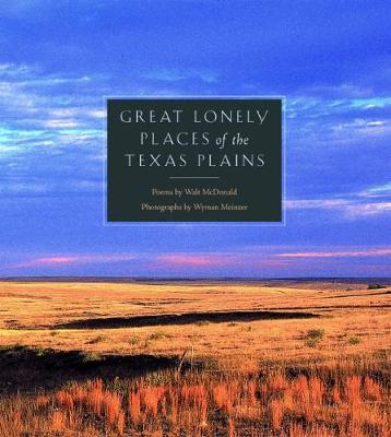 Book cover for Great Lonely Places of the Texas Plains