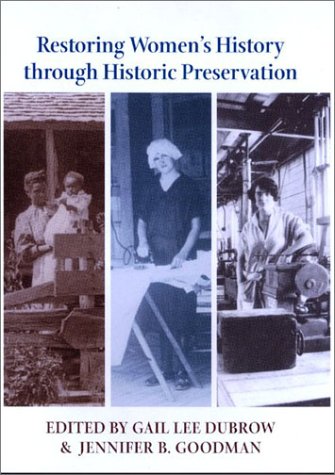 Cover of Restoring Women's History through Historic Preservation