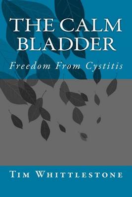 Cover of The Calm Bladder