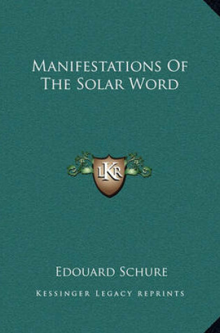 Cover of Manifestations of the Solar Word