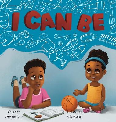 Cover of I Can Be