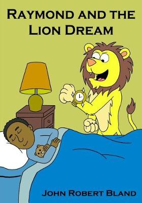 Book cover for Raymond and the Lion Dream