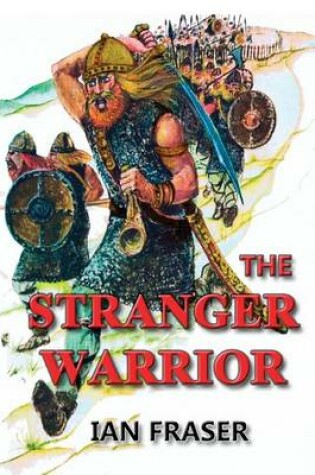 Cover of The Stranger Warrior