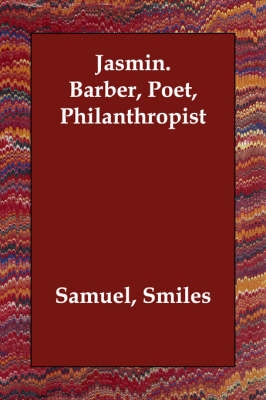 Book cover for Jasmin. Barber, Poet, Philanthropist