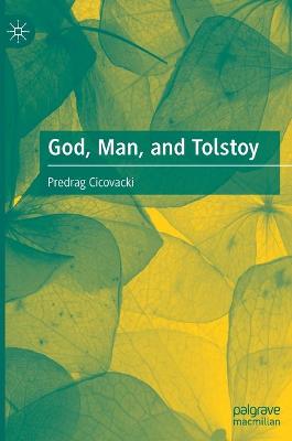 Book cover for God, Man, and Tolstoy