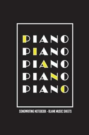 Cover of Piano Songwriting Notebook