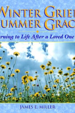 Cover of Winter Grief, Summer Grace