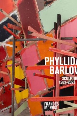 Cover of Phyllida Barlow: Sculpture 1963-2023