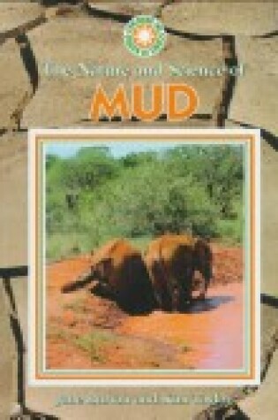 Cover of The Nature and Science of Mud