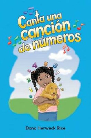 Cover of Canta una canci n de n meros (Sing a Numbers Song) Lap Book (Spanish Version)