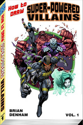 Book cover for How to Draw Superpowered Villains Supersize