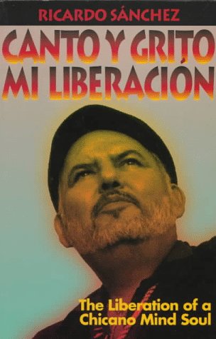 Book cover for Canto y Grito Mi Liberacion (y Lloro MIS Desmadrazgos-- )