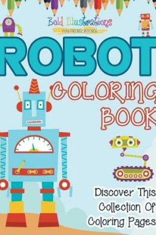 Cover of Robot Coloring Book!