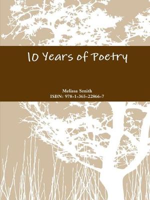 Book cover for 10 Years of Poetry