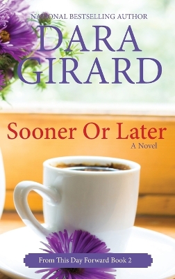Book cover for Sooner or Later (Large Print Edition)