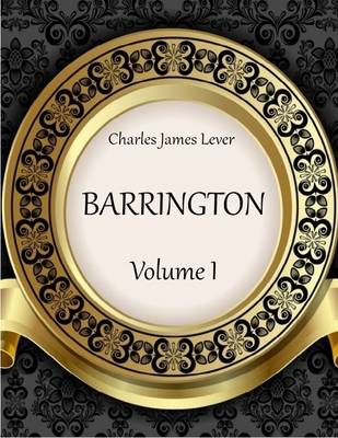 Book cover for Barrington : Volume I (Illustrated)