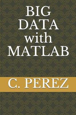 Book cover for Big Data with MATLAB