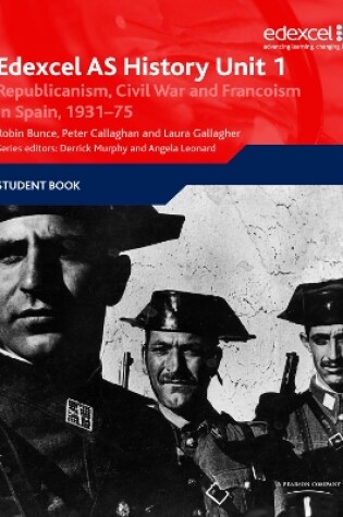 Cover of Edexcel GCE History Unit 1 E/F4 Republicanism, Civil War and Francoism in Spain, 1931