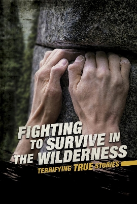 Cover of Fighting to Survive in the Wilderness