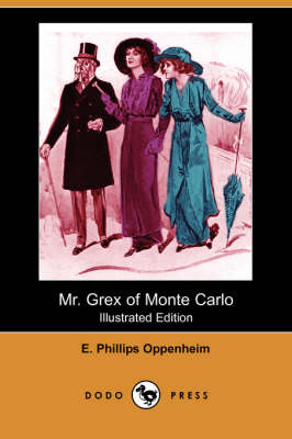 Book cover for Mr. Grex of Monte Carlo(Dodo Press)