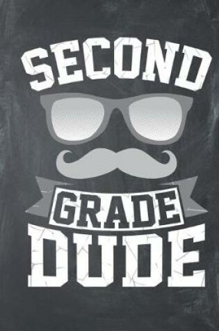 Cover of Second Grade Dude