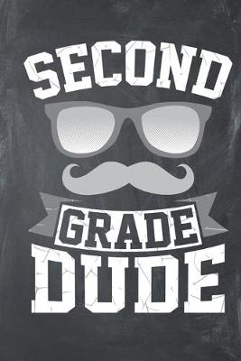 Book cover for Second Grade Dude