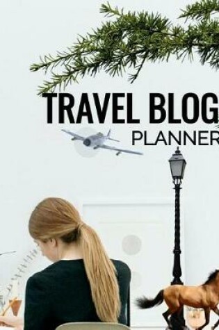 Cover of Travel Blog Planner