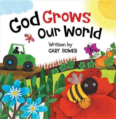 Book cover for GOD GROWS OUR WORLD