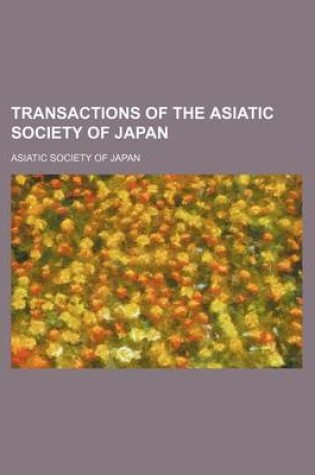 Cover of Transactions of the Asiatic Society of Japan (Volume 21-22)