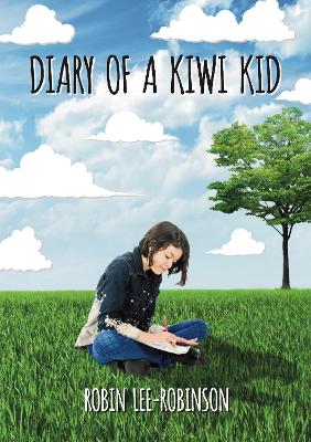 Cover of Diary of a Kiwi Kid