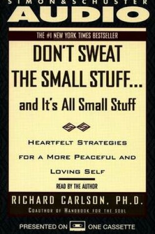 Cover of "Don't Sweat the Small Stuff" and "it's All Small Stuff"