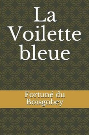 Cover of La Voilette bleue