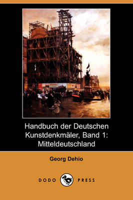 Book cover for Handbuch Der Deutschen Kunstdenkmaler, Band 1