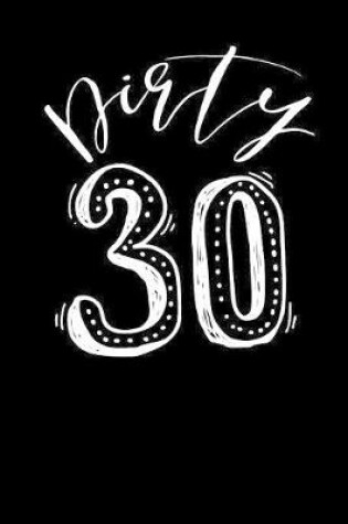 Cover of Dirty 30