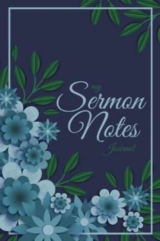 Cover of My Sermon Notes Journal