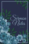 Book cover for My Sermon Notes Journal