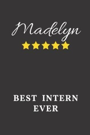 Cover of Madelyn Best Intern Ever