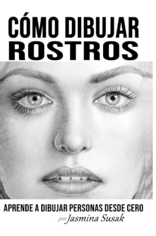 Cover of Cómo Dibujar Rostros