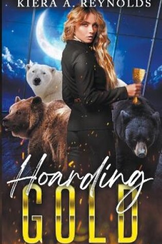Cover of Hoarding Gold
