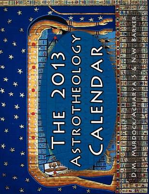 Book cover for The 2013 Astrotheology Calendar