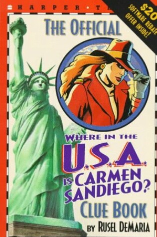 Cover of The Official Where in the USA is Carmen Sandiego? Clue Book