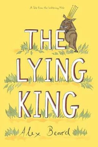 Cover of The Lying King