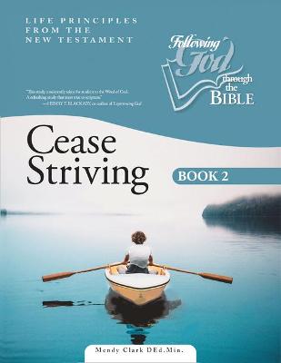Book cover for Cease Striving Book 2