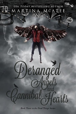 Book cover for Deranged Angels and Cannibal Hearts