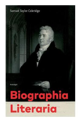 Book cover for Biographia Literaria (Unabridged)